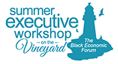 Summer Executive Workshop at Martha’s Vineyard